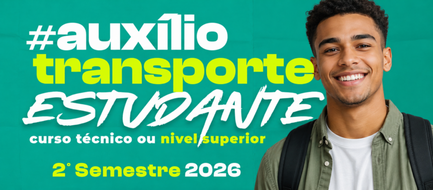 Auxílio Transporte 2º semestre 2026